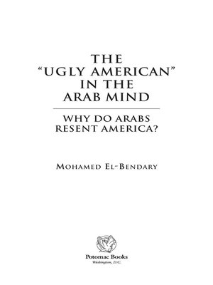 cover image of The &quot;Ugly American&quot; in the Arab Mind